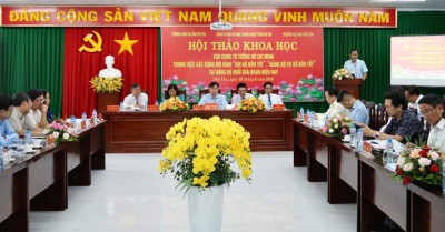 Hội thảo khoa học về vận dụng tư tưởng Hồ Chí Minh trong việc xây dựng mô hình “Chi bộ bốn tốt”, “Đảng bộ cơ sở bốn tốt” tại Đảng bộ Khối Cơ quan, Doanh nghiệp tỉnh.