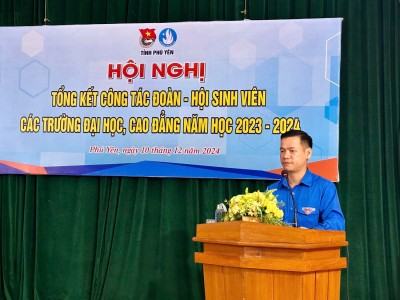 Hội nghị Tổng kết công tác Đoàn - Hội Sinh viên tỉnh Phú Yên năm học 2023-2024